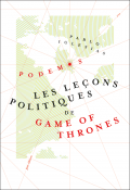 couverture de LES LEÇONS POLITIQUES DE GAME OF THRONES